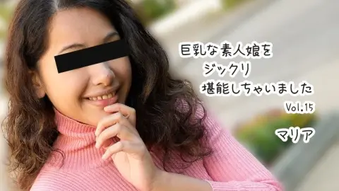 HEYZO-3610 HEYZO-3610 – I Thoroughly Enjoyed The Big-Breasted Amateur Girl Vol.15 – Maria